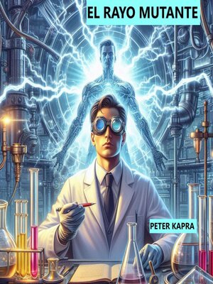 cover image of EL RAYO MUTANTE